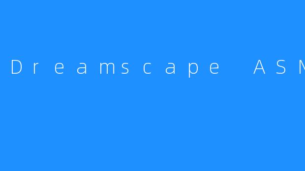 Dreamscape ASMR